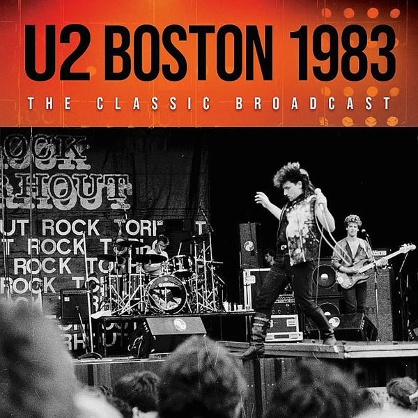 U2 - Boston 1983 - CD
