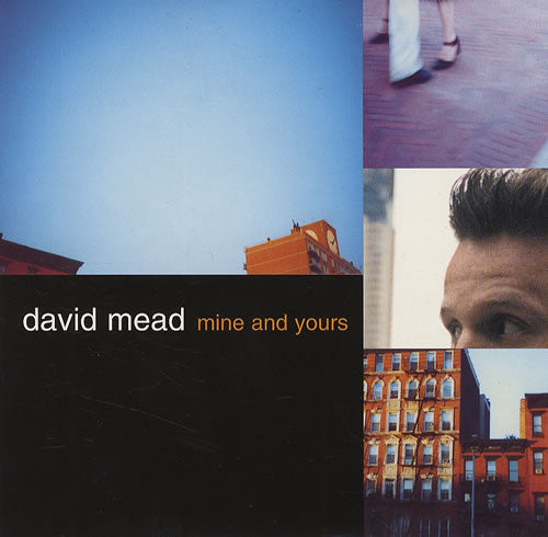 David Mead - Mine And Yours - Used CD