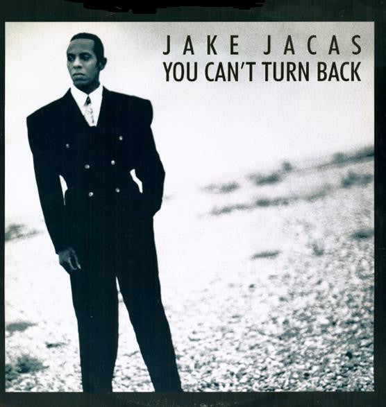Jake Jacas - You Can't Turn Back - Used Vinyl Record 12"