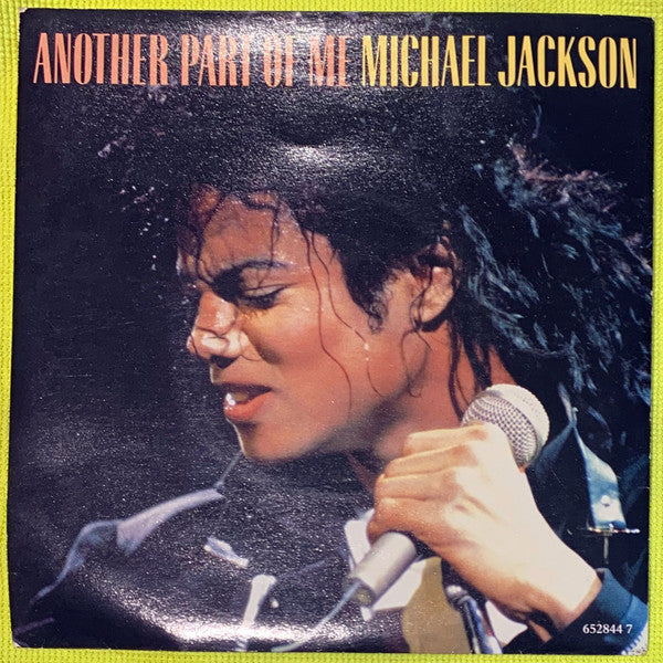 Michael Jackson - Another Part Of Me - Used Vinyl Record 7"