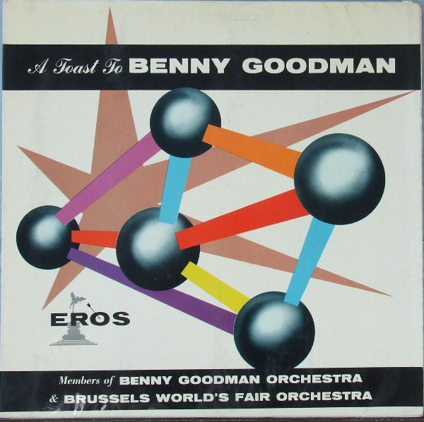 Members Of The Benny - A Toast To Benny Goodman - Used Vinyl Record