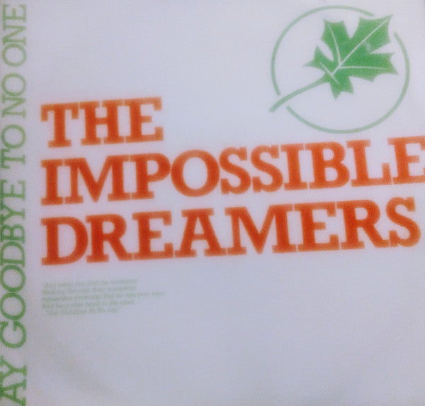 Impossible Dreamers - Say Goodbye To No One - Used Vinyl Reco