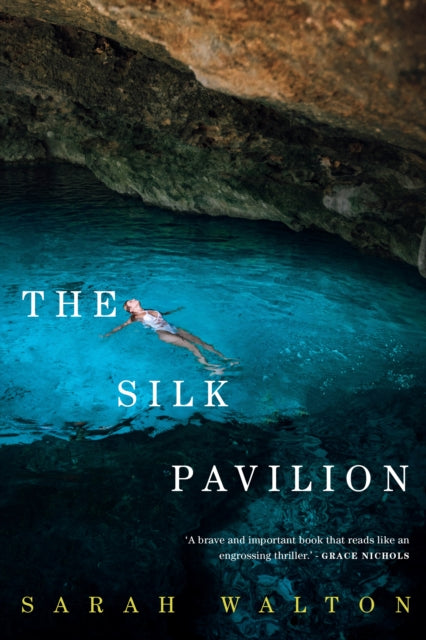 Sarah Walton - Silk Pavilion - New Paperback