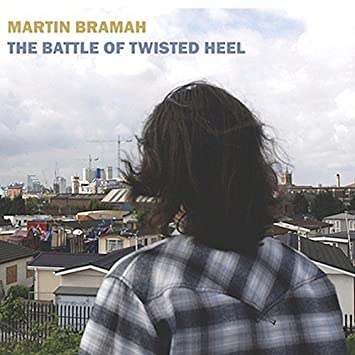 MARTIN BRAMAH - BATTLE OF TWISTED HEEL - CD