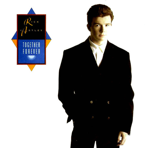 Rick Astley - Together Forever - Used Vinyl Record 7"