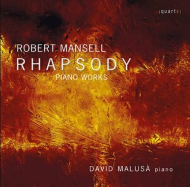 DAVID MALUSA - Robert Mansell: Rhapsody - Late Piano Music - CD