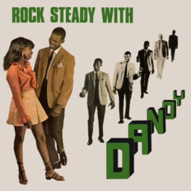 DANDY - ROCK STEADY WITH DANDY EXPANDED 2CD EDITION 2CD RELEASE DATE