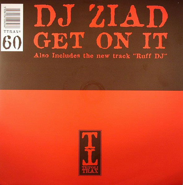 DJ Ziad - Get On It / Ruff DJ - Used Vinyl Record 12"