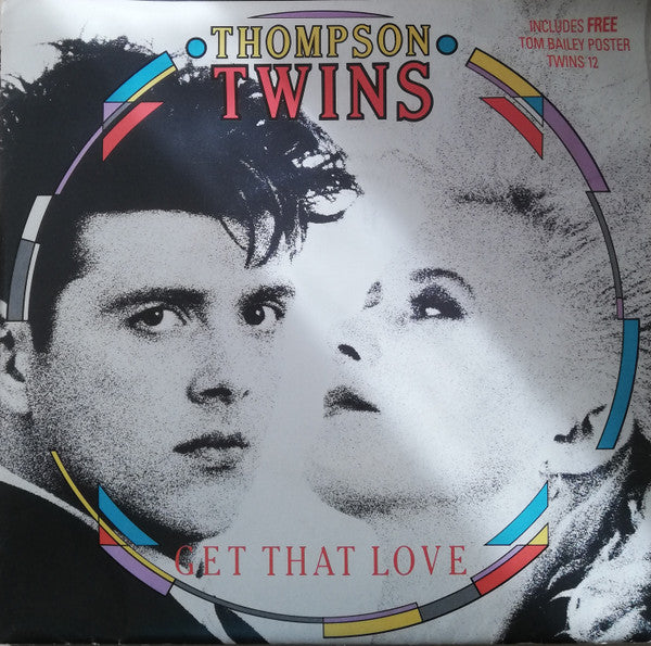 Thompson Twins - Get That Love - Used Vinyl Record 7"