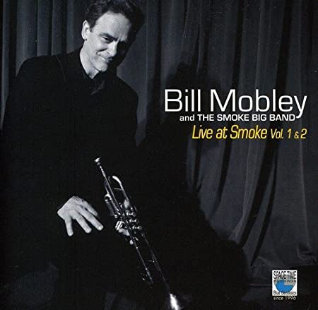 Bill Mobley - Live At Smoke - CD