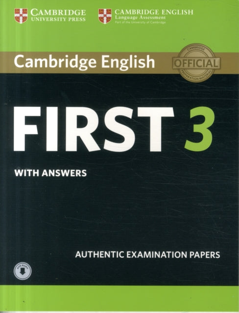 Cambridge English First 3 Student's Book with Answers with Audio -