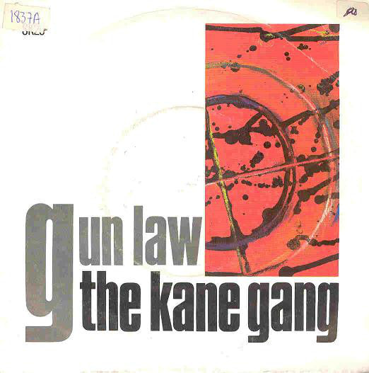 Kane Gang - Gun Law - Used Vinyl Record 7"