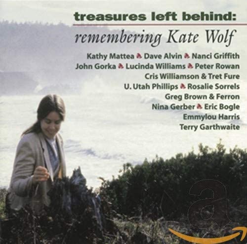 Various - Treasures Left Behind: Remembering Kate Wolf - CD