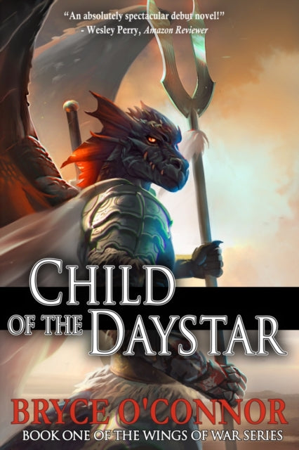 Bryce O'Connor - Child of the Daystar : 1 - New Paperback