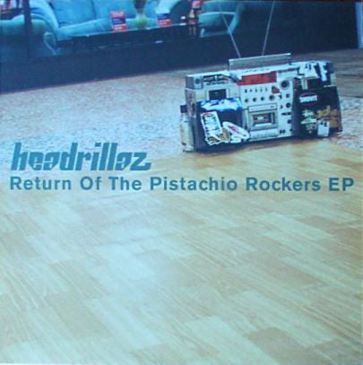Headrillaz - Return Of The Pistachio Rockers EP - Used Vinyl Record 1