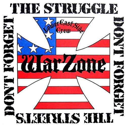Warzone - Don't Forget The Struggle Don't Forget The Streets - CD