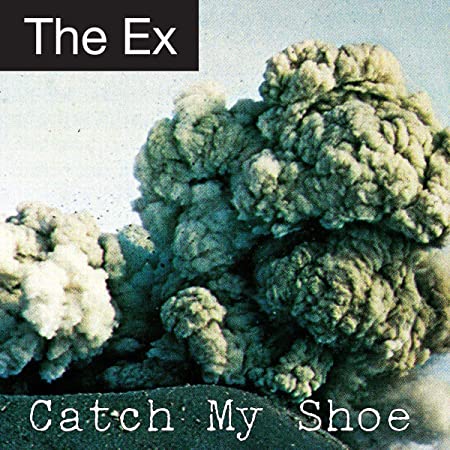 Ex - Catch My Shoe - CD