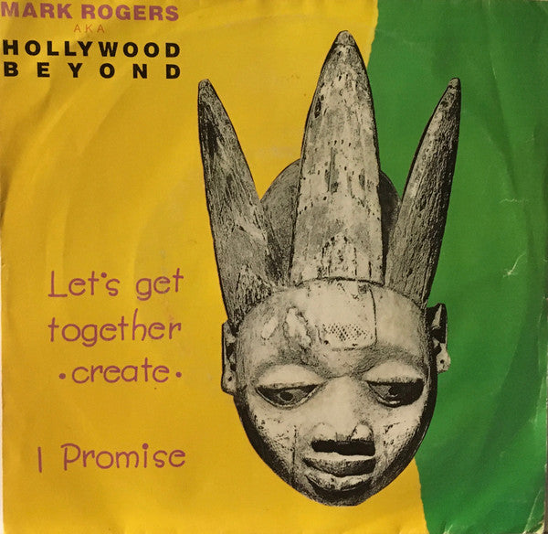 Mark Rogers - Let's Get Together (Create) / I Promise - Used Vinyl Re