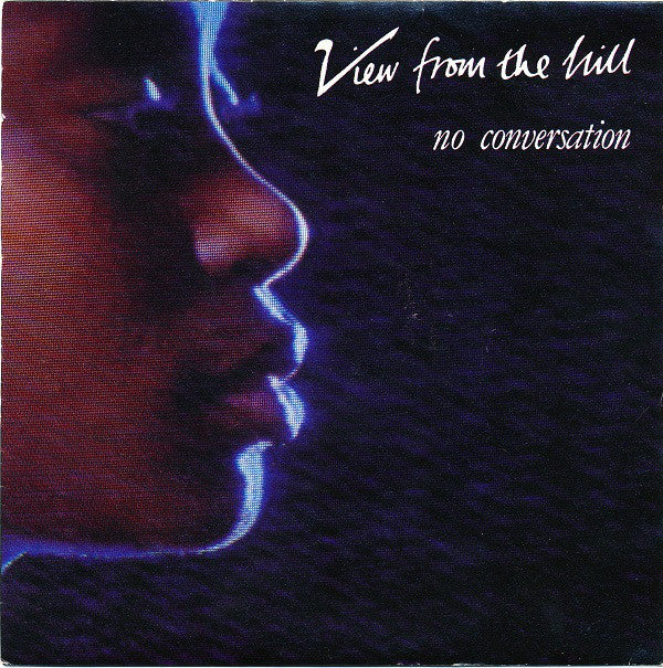 View From The Hill - No Conversation - Used Vinyl Record 12"