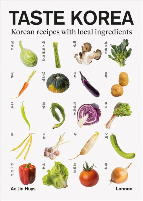 Ae Jin Huys - Taste Korea : Korean Recipes With Local Ingredients - Ne