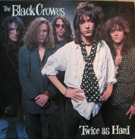 Black Crowes - Twice As Hard - Used Vinyl Record 12"