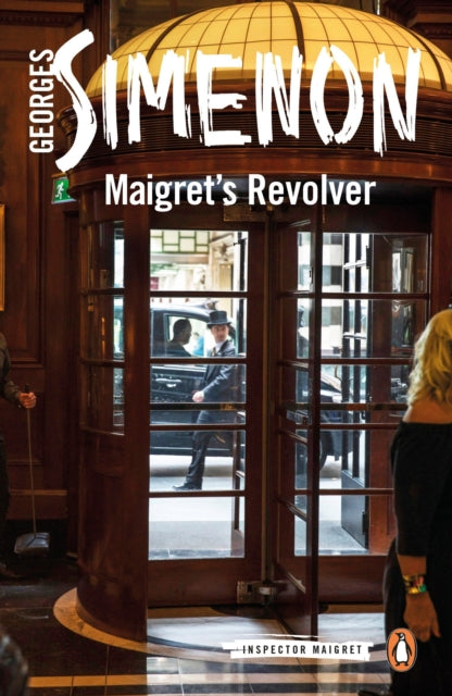 Georges Simenon - Maigret's Revolver : Inspector Maigret #40 - Pap