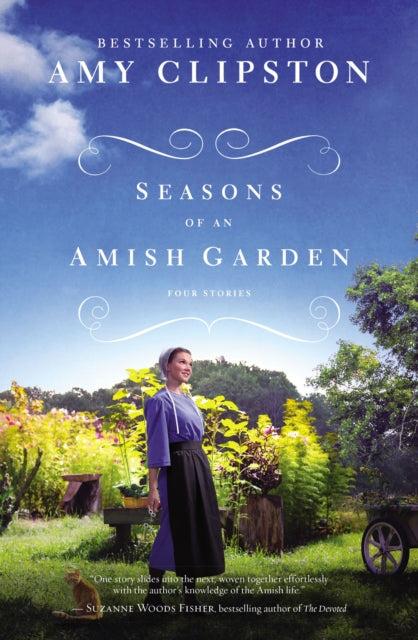 Amy Clipston - Seasons of an Amish Garden : Four Stories - New Paperba