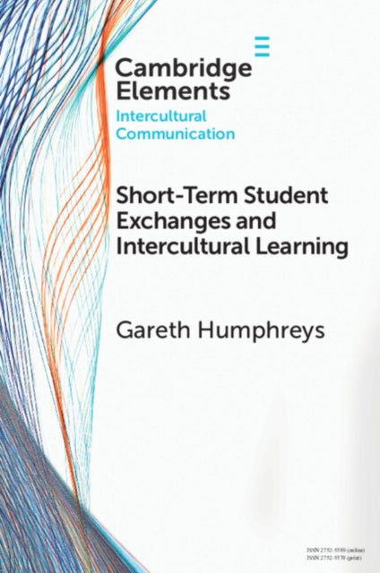 Gareth Humphreys - Short-Term Student Exchanges and Intercultural Lear