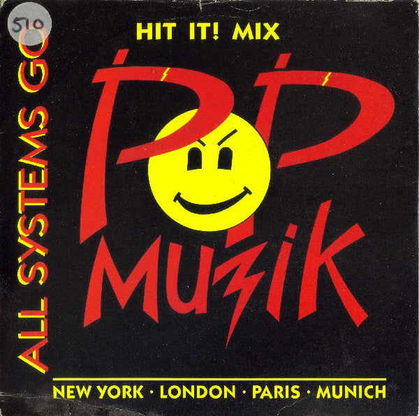 All Systems Go - Pop Muzik - Used Vinyl Record 7"