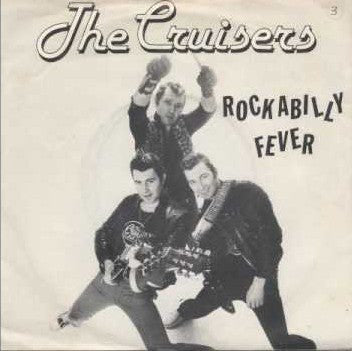 Cruisers - Rockabilly Fever - Used Vinyl Record 7"