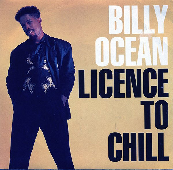 Billy Ocean - Licence To Chill / Pleasure - Used Vinyl Record 7"