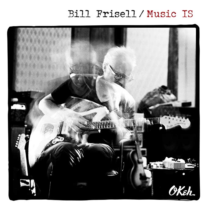 Bill Frisell - Music Is - CD