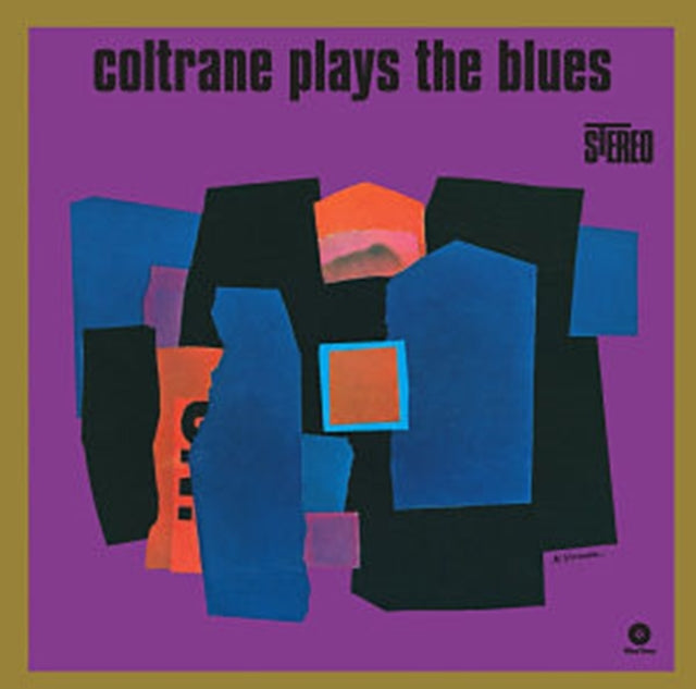 COLTRANE - PLAYS THE BLUES - Vinyl Record VINYL
