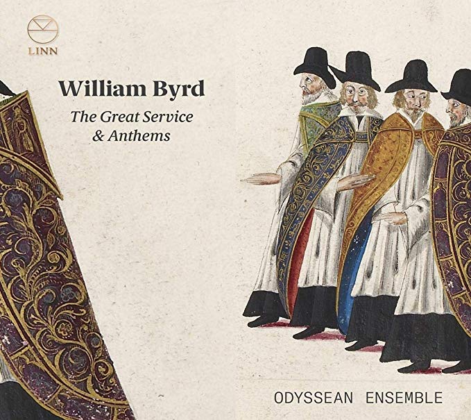 Odyssean Ensemble - William Byrd: The Great Service & Anthems - CD