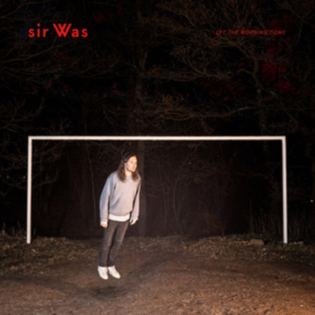 SIR WAS - LET THE MORNING COME - CD ALBUM