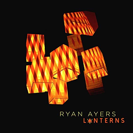 Ryan Ayers - Lanterns - CD