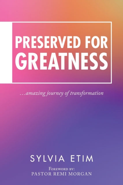 Etim - Preserved for Greatness - New paperback or softback