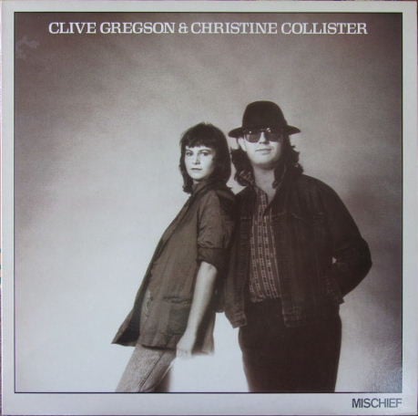 Clive Gregson And Ch - Mischief - Used Vinyl Record