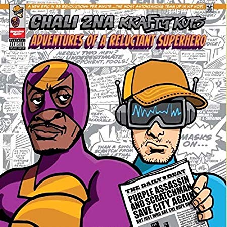 Chali 2na & Krafty K - Adventures of a Reluctant Superhero - CD