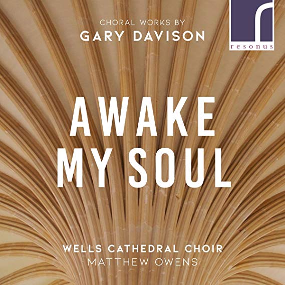 Wells Cathedral Choi - Gary Davison: Awake My Soul - CD