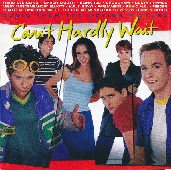 Various - Can't Hardly Wait (Music From The Motion Picture) - Used CD
