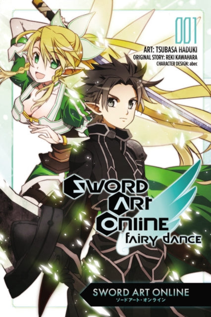 Reki Kawahara - Sword Art Online: Fairy Dance, Vol. 1 (manga) - Paperb
