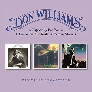 Don Williams - Especially for You/Listen to the Radio/Yellow Moon - CD