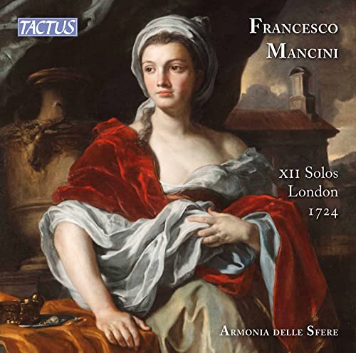 FRANCESCO MANCINI - MANCINI:XII SOLOS - CD