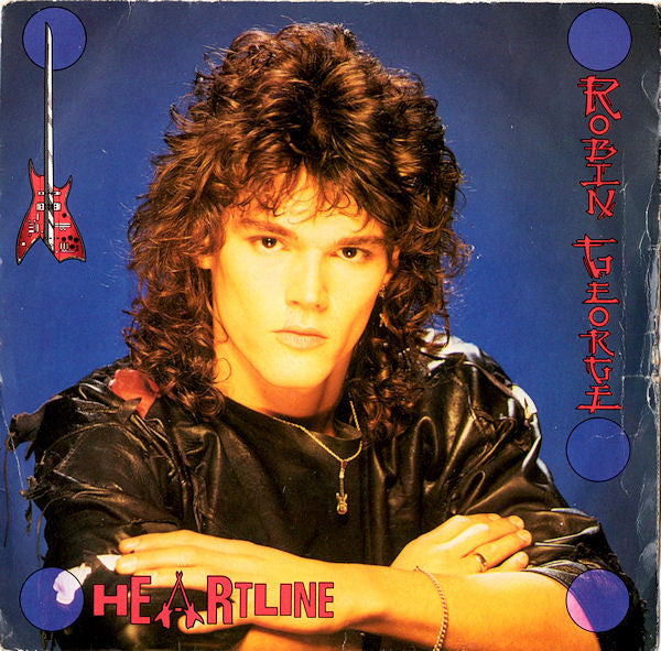 Robin George - Heartline - Used Vinyl Record 7"