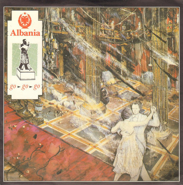 Albania - Go Go Go - Used Vinyl Record 7"