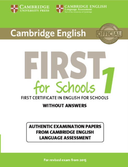 Cambridge English First for Schools 1 for Revised Exam from 2015 Stude