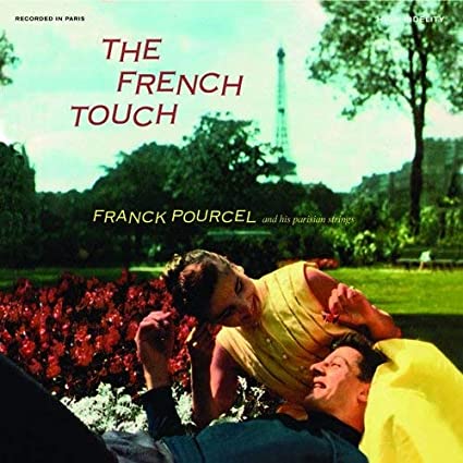 FRANCK POURCEL - FRENCH TOUCH & WINE-DRINKI - CD