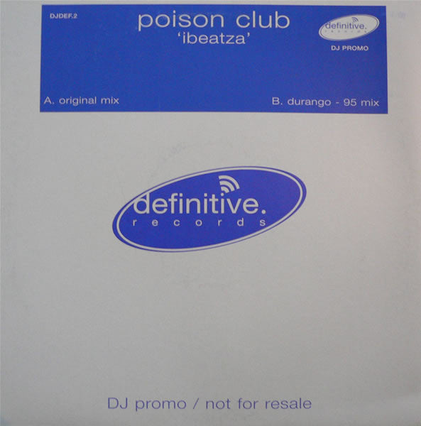 Poison Club - Ibeatza - Used Vinyl Record 12"