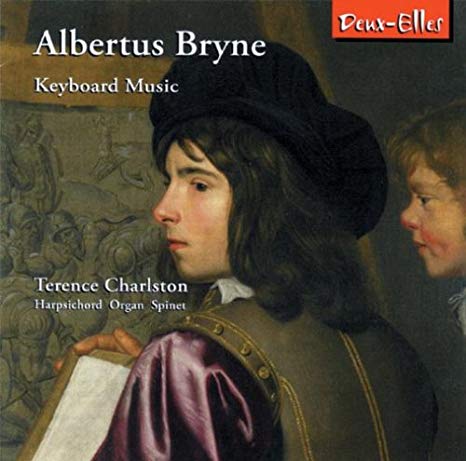 Albertus Bryne - Keyboard Music (Charlston) - CD